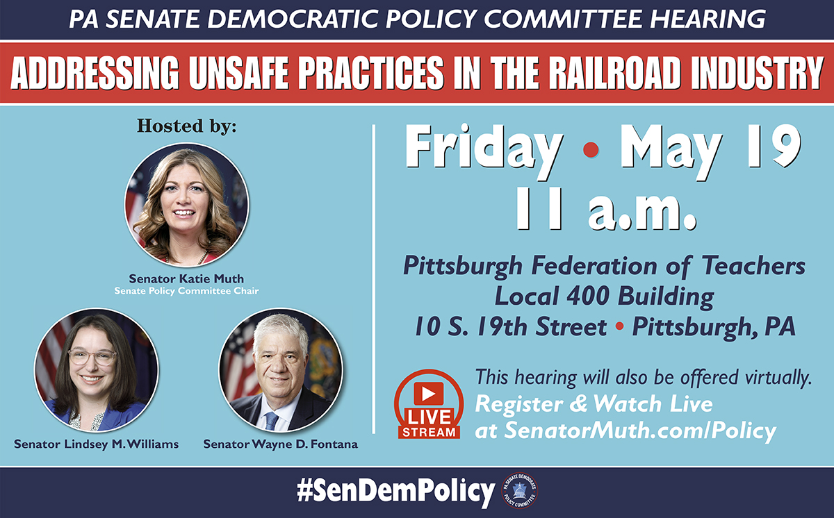 Policy Hearing - Promoting Railroad Safety: Addressing Unsafe Practices in the Railroad Industry